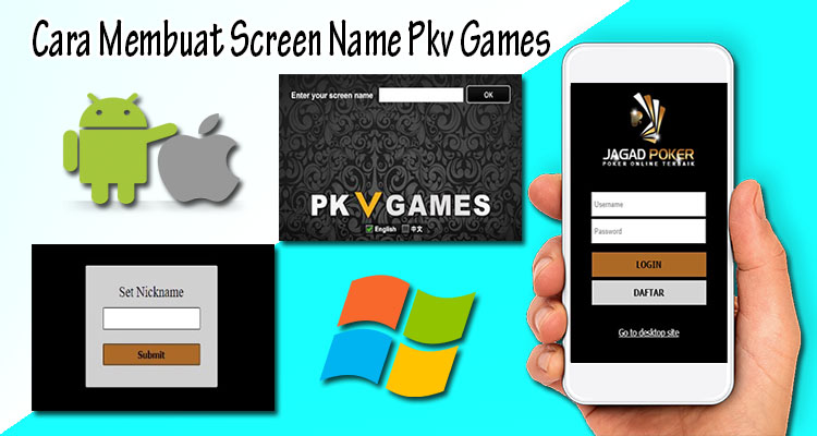 Cara Membuat Screen Name (Nama Meja) di Situs Pkv Games
